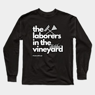 Parabole of the laborers in the vineyard Long Sleeve T-Shirt